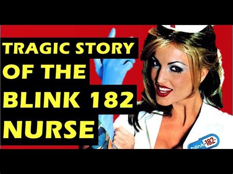 nurse blink 182|Whatever Happened To The Nurse From Blink